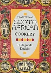 Traditional South African Cookery (Paperback)