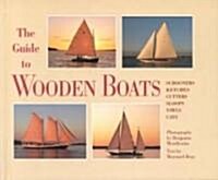 The Guide to Wooden Boats (Hardcover)