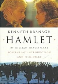 Hamlet: Screenplay, Introduction and Film Diary (Paperback)