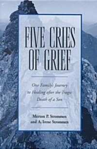 Five Cries of Grief (Paperback)