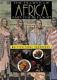The People of Africa and Their Food (Library)