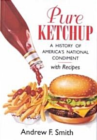 Pure Ketchup (Hardcover)