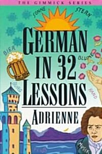 German in 32 Lessons (Paperback)