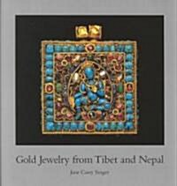 Gold Jewelry from Tibet and Nepal (Hardcover)