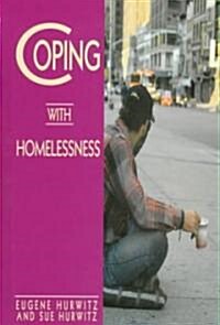 Coping with Homelessness (Library Binding)
