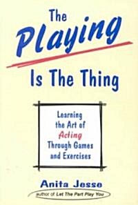 Playing Is the Thing (Paperback, 2)
