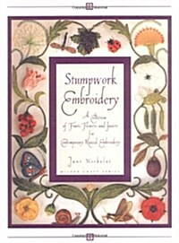 Stumpwork Embroidery (Hardcover)