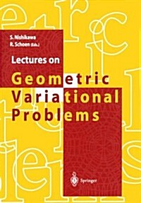 Lectures on Geometric Variational Problems (Paperback)