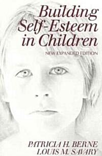 Building Self-Esteem in Children (Paperback)