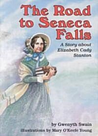 The Road to Seneca Falls (Library)