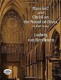 Mass in C and Christ on the Mount of Olives in Full Score (Paperback)