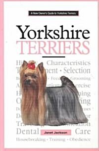 New Owners Guide to Yorkshire Terriers (Hardcover)