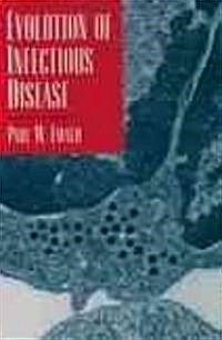 Evolution of Infectious Disease (Paperback, Reprint)
