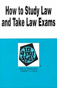 How to Study the Law and Take Law Exams (Paperback)