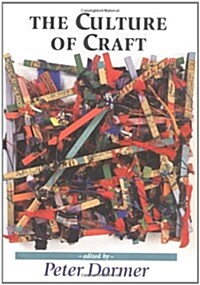 The Culture of Craft (Paperback)