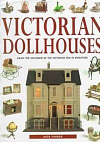 The Victorian Dollhouse Book (Hardcover)