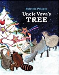 Uncle Vovas Tree (School & Library, Reissue)