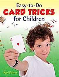 [중고] Easy-To-Do Card Tricks for Children (Paperback)