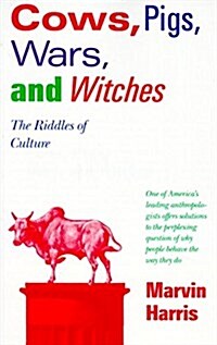 [중고] Cows, Pigs, Wars, and Witches: The Riddles of Culture (Paperback)