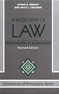 Philosophy of Law: An Introduction to Jurisprudence (Paperback, 2, Rev)