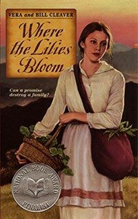 Where the Lilies Bloom (Mass Market Paperback)