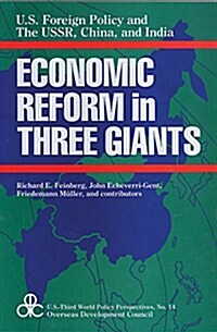 United States Foreign Policy and Economic Reform in Three Giants: The U.S.S.R., China and India (Hardcover)