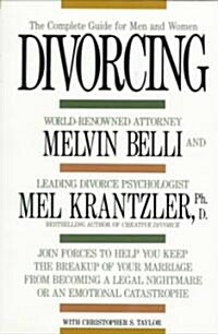 Divorcing: The Complete Guide for Men and Women (Paperback, 4)
