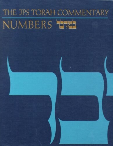 The JPS Torah Commentary: Numbers (Hardcover)