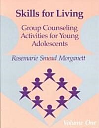 Skills for Living (Paperback)