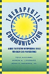 Therapeutic Communication (Paperback)