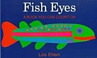 Fish Eyes: A Book You Can Count on (Hardcover)