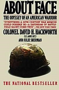 About Face: The Odyssey of an American Warrior (Paperback)