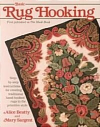 Basic Rug Hooking (Paperback, 2, Revised)