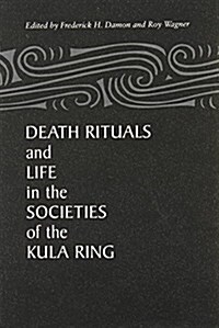 Death Rituals & Life Societies (Paperback)