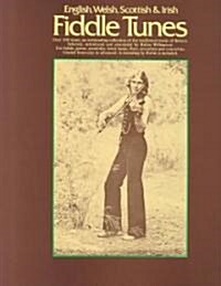 English, Welsh, Scottish and Irish Fiddle Tunes (Paperback)