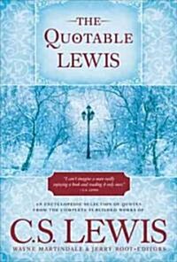 The Quotable Lewis (Hardcover)