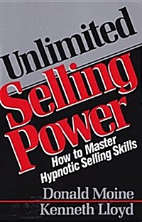 [중고] Unlimited Selling Power: How to Master Hypnotic Skills (Paperback)