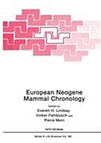 European Neogene Mammal Chronology (Hardcover, 1989)