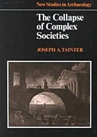 The Collapse of Complex Societies (Paperback)