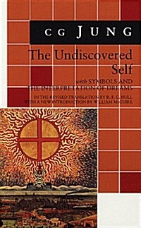 The Undiscovered Self (Paperback)