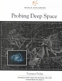 Probing Deep Space (Library)