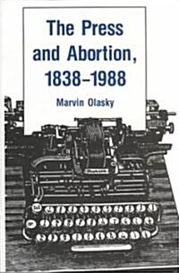 Press and Abortion (Paperback)