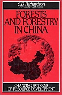 Forests and Forestry in China (Hardcover)