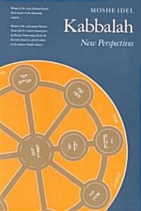 Kabbalah: New Perspectives (Paperback, Revised)