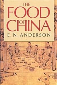 The Food of China (Paperback, Revised)