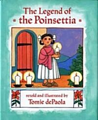 The Legend of the Poinsettia (Hardcover)