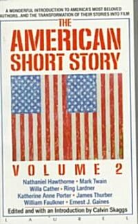 American Short Story: Volume 2 (Mass Market Paperback)