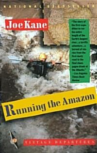 Running the Amazon (Paperback, Reprint)