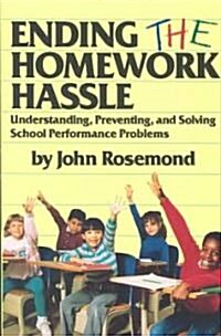 Ending the Homework Hassle (Paperback)