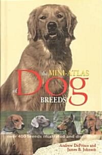 The Mini-Atlas of Dog Breeds (Hardcover)